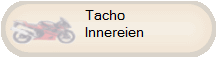 Tacho
Innereien